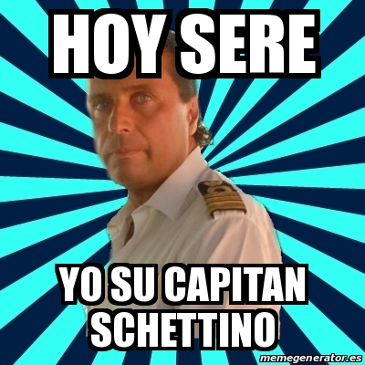Meme Francesco Schettino - hoy sere yo su capitan schettino - 14010693