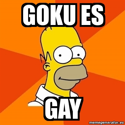 Meme Homer - goku es gay - 16357688