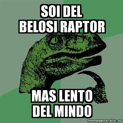 Meme Rapter Meme Filosoraptor - soi del belosi raptor mas lento del mindo - 16643945