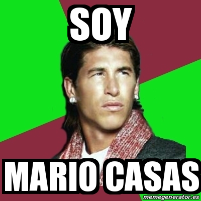 Meme Sergio Ramos - soy mario casas - 16072839