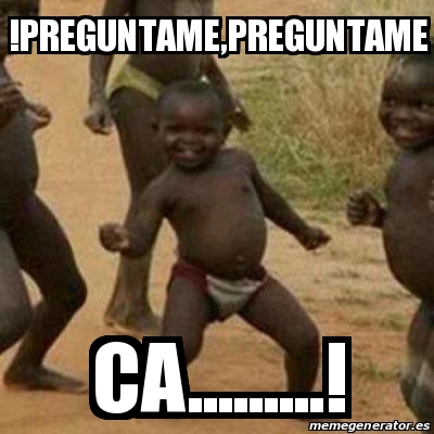 Meme I M Sexy And I Know It Preguntame Preguntame Ca