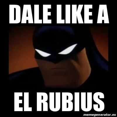 Meme Disapproving Batman - dale like a el rubius - 18399953