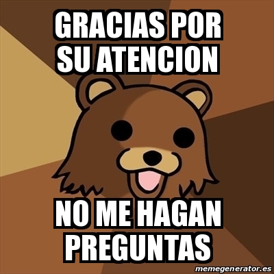 Meme Pedobear Gracias Por Su Atencion No Me Hagan Preguntas