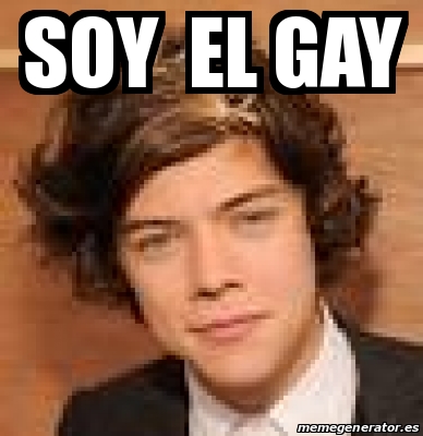 Meme Personalizado Soy El Gay