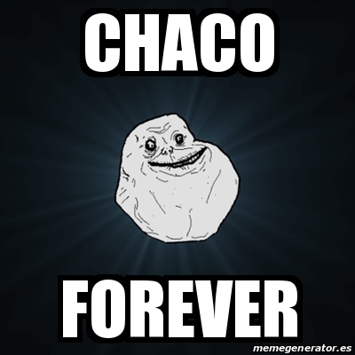 Meme Forever Alone chaco forever 18702865