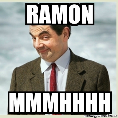 Beating Ramon Meme Meme Mr Bean - Ramon Mmmhhhh - 18809644