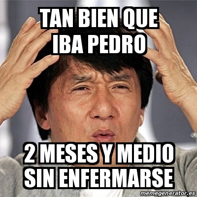 Meme Jackie Chan   Tan Bien Que Iba Pedro 2 Meses Y Medio Sin