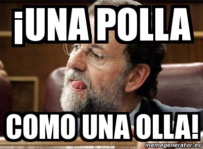 como una polla
