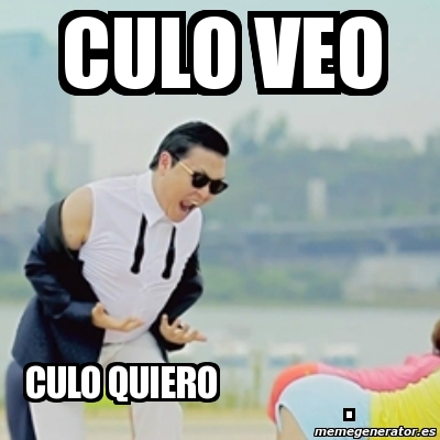 Resultado de imagen de culo veo culo quiero