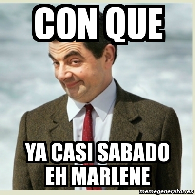 Resultado de imagen de ya casi sabado