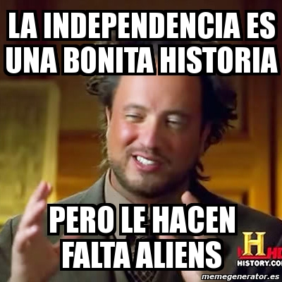 Meme Ancient Aliens   Y Es Bonita