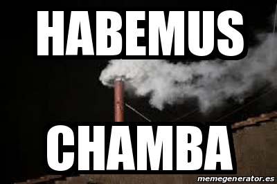 Meme Personalizado Habemus Chamba