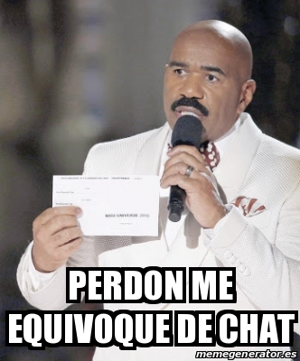 Meme Personalizado - Perdon me equivoque de chat - 20228190