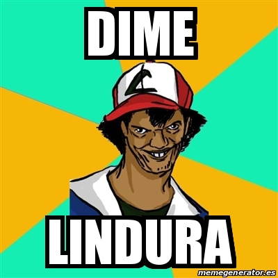 Meme Ash Pedreiro Dime Lindura