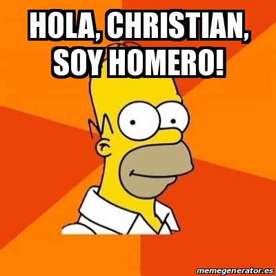 Meme Homer - Hola, christian, soy homero! - 21333461