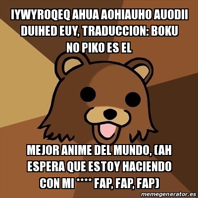 Meme Pedobear - Iywyroqeq Ahua Aohiauho Auodii Duihed Euy, Traduccion ...