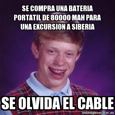 Meme Bad Luck Brian Se Compra Una Bateria Portatil De Mah Para