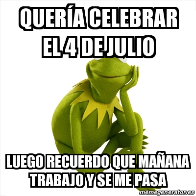 Memes Sobre El 4 De Julio