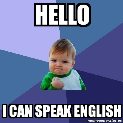 Meme Bebe Exitoso Hello I Can Speak English