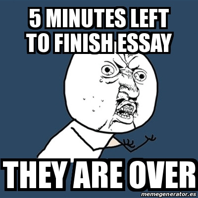 finish essay meme