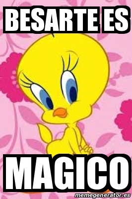 Meme Personalizado - besarte es magico - 25596968