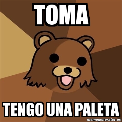 Meme Pedobear Toma Tengo Una Paleta