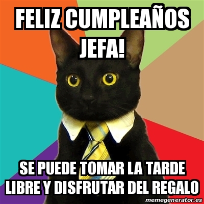 Feliz Cumpleaños Jefa