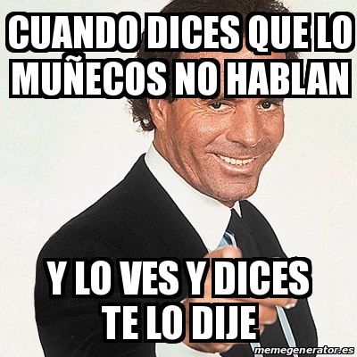 muñecos que hablan entre ellos