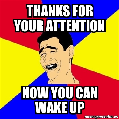 Meme Yao Ming Thanks For Your Attention Now You Can Wake Up