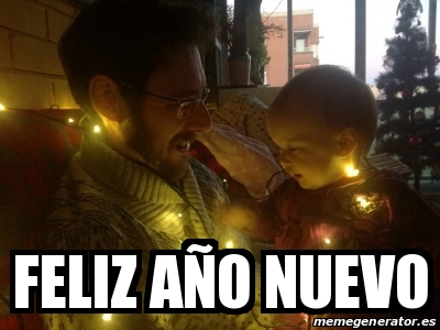 Meme Personalizado - Feliz año nuevo - 28400560