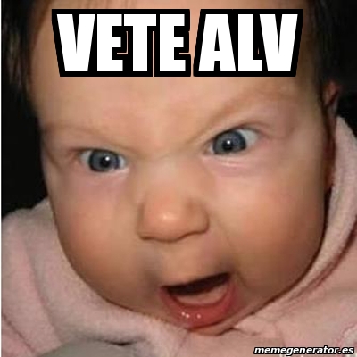 Meme Bebe furioso - vete alv - 28680629