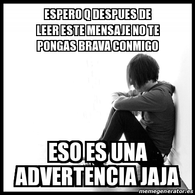 Meme First World Problems - espero q despues de leer este mensaje no te ...