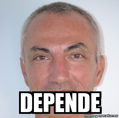 Meme Personalizado - Depende - 29538965