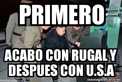 Meme Personalizado - primero acabo con rugal y despues con u.s.a - 3436033