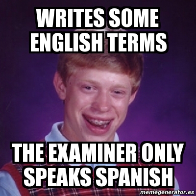 Meme Bad Luck Brian - writes some english terms the exAMINER ONLY ...