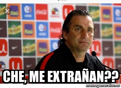 Meme Personalizado - Che, me extrañan?? - 30418227