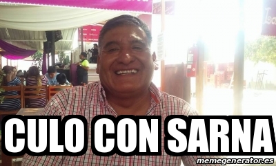 Meme Personalizado Culo Con Sarna