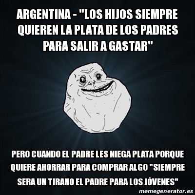 Meme Forever Alone - argentina - 