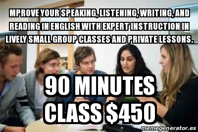 Meme Personalizado - mprove your speaking, listening, writing, and ...