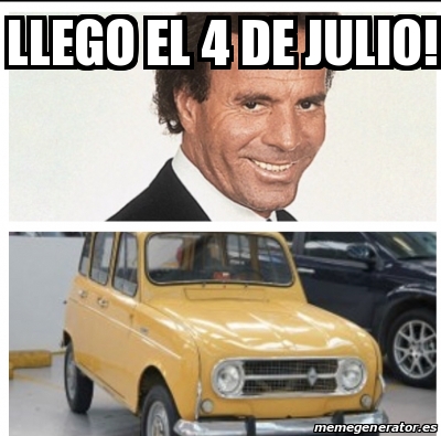 Meme Personalizado - Llego el 4 de julio! - 30766674