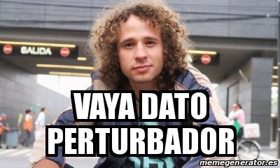 Meme Personalizado Vaya Dato Perturbador