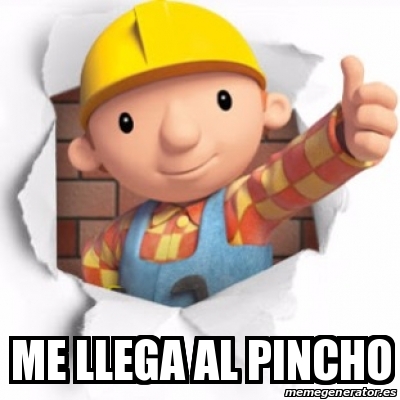 Meme Personalizado - me llega al pincho - 30856280