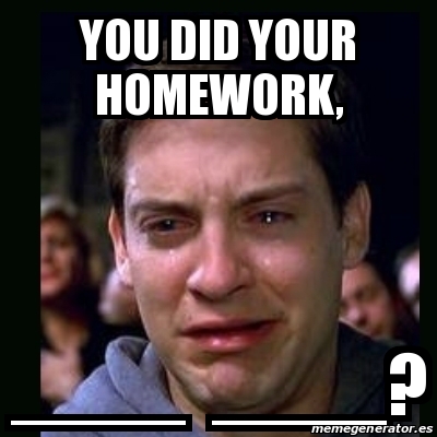 Peter parker i have homework 06 picture