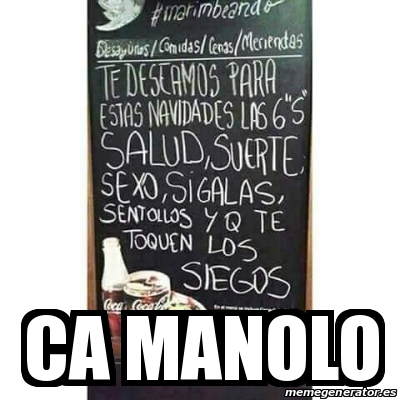 Meme Personalizado Ca Manolo