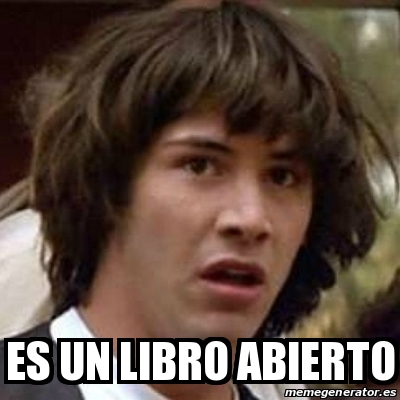 Meme Keanu Reeves - ES UN LIBRO ABIERTO - 31221204