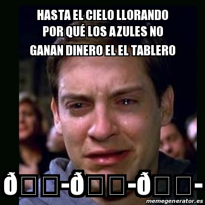 Meme Crying Peter Parker Hasta El Cielo Llorando Por Qua C Los Azules No Ganan Dinero El El Tablero DÃ¿ DÃ¿ DÃ¿ 31311939 Funcionalidades extra de la app: meme crying peter parker hasta el