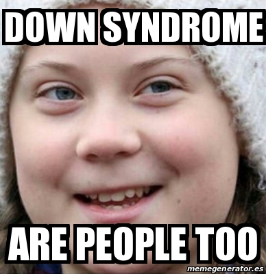 Down Syndrome Meme Face