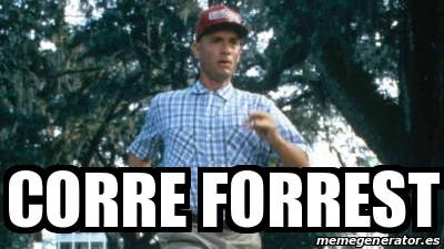 Meme Personalizado - Corre forrest - 31545460