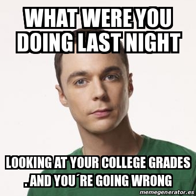 Meme Sheldon Cooper - what were you doing last night looking at your ...