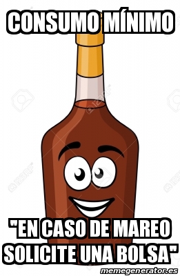 Meme Personalizado Consumo M Nimo En Caso De Mareo Solicite Una Bolsa